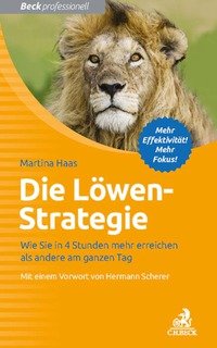 Die Löwen-Strategie von Martina Haas