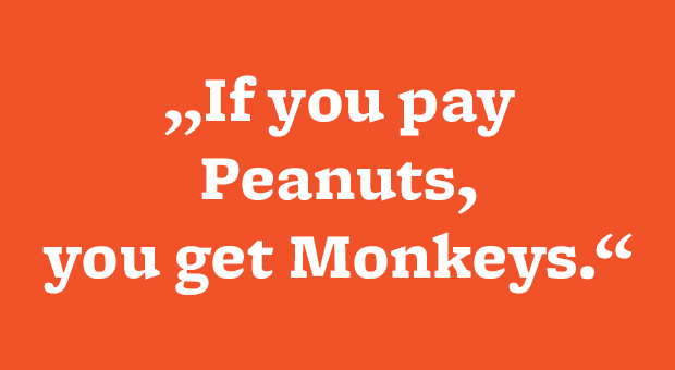 Der Milliardär James Goldsmith wusste: Auch als Chef bekommt man das, was man bezahlt.