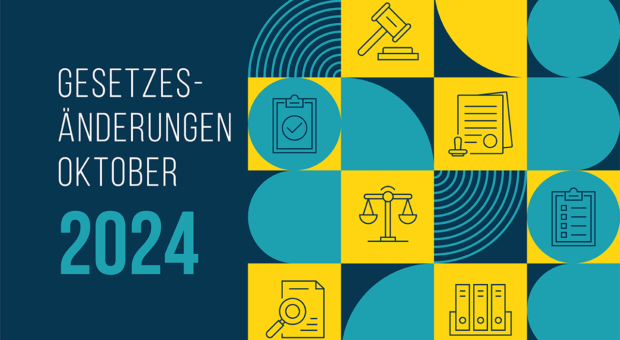 Symbolbild zum Thema Gesetzesänderungen mit dem Schriftzug "Gesetzesänderungen Oktober 2024"