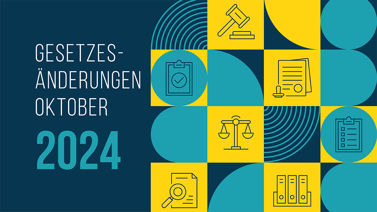 Symbolbild zum Thema Gesetzesänderungen mit dem Schriftzug "Gesetzesänderungen Oktober 2024"