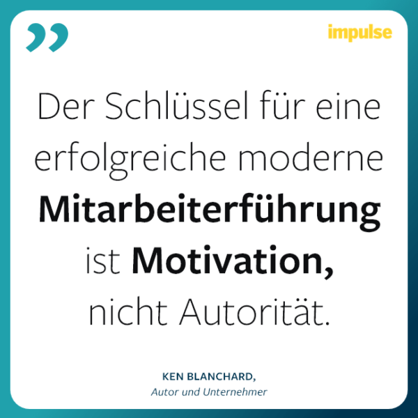 Zitat über Mitarbeiterführung von Ken Blanchard