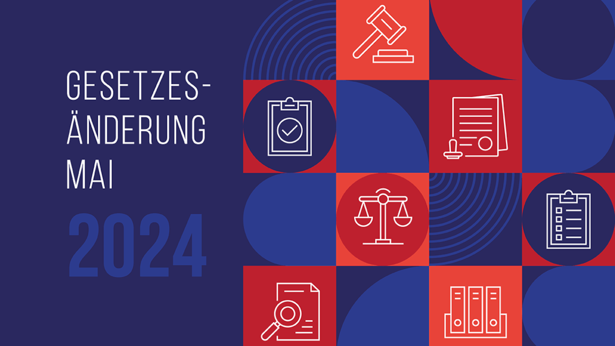 Im Mai 2024 treten wieder einige Gesetzesänderungen in Kraft, die für Unternehmen und Verbraucher relevant sind.