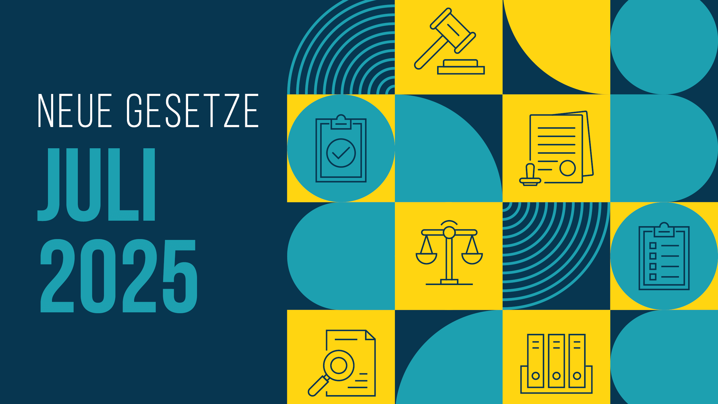 Im Juli 2025 treten neue Gesetze und Gesetzesänderungen in Kraft, die Unternehmer und Privatleute kennen sollten.